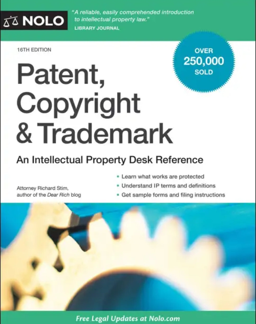 Patent, Copyright and Trademark: An Intellectual Property